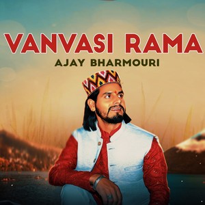 Vanvasi Rama