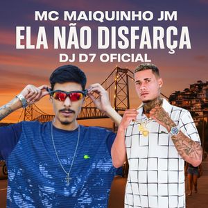 Ela Não Disfarça (Explicit)