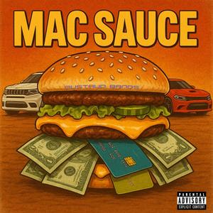 MAC Sauce (Explicit)