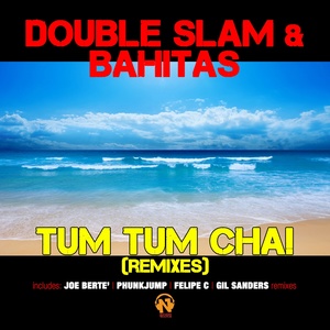 Tum Tum Cha! (Remixes)