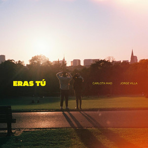Eras Tú