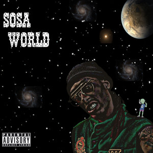 SOSA WORLD (Explicit)