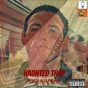 Haunted Trap (Explicit)