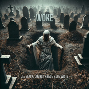 Woke