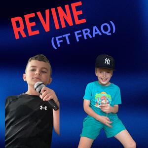 REVINE (feat. FRAQ)