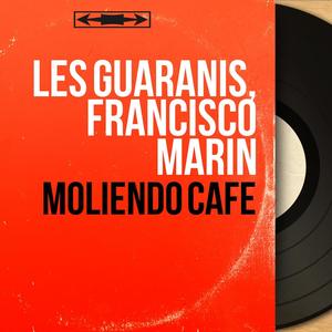 Moliendo Cafe (Mono Version)