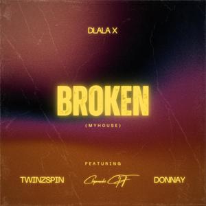 BROKEN (MYHOUSE)