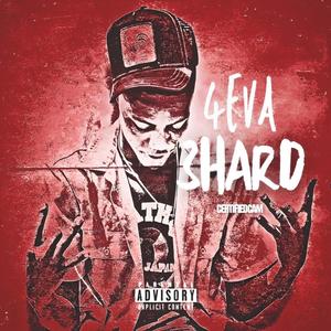 4EVA 3HARD (Explicit)