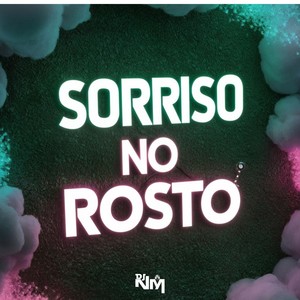 Sorriso no Rosto (Explicit)