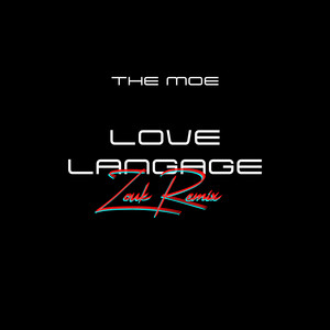 Love Langage (Zouk Remix)