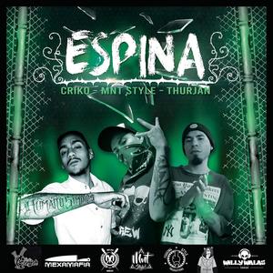 Espina (feat. Criko & Mnt Style) [Explicit]