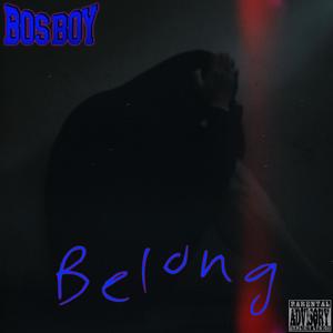 Belong (Explicit)