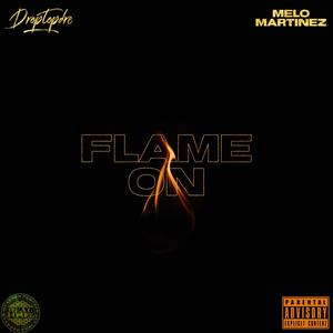 Flame On (Explicit)