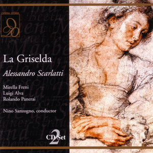 Scarlatti: La Griselda (斯卡拉蒂：葛莉赛达)
