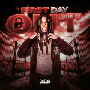 First Day Out (Explicit)