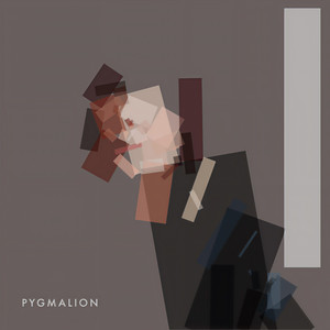 Pygmalion