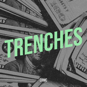 Trenches (Explicit)