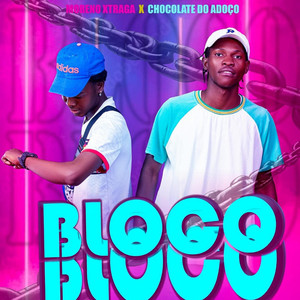 Bloco (Explicit)
