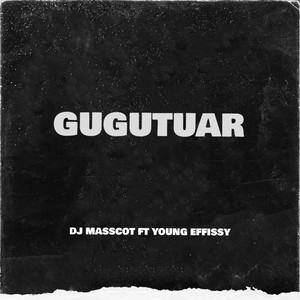 GUGUTUAR (Explicit)