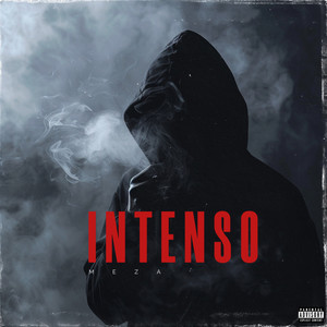 Intenso (Explicit)