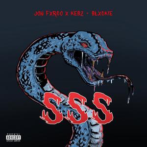 SSS (feat. Blxckie) (Explicit)