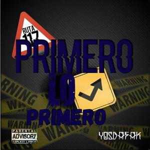 Primero lo primero (Explicit)