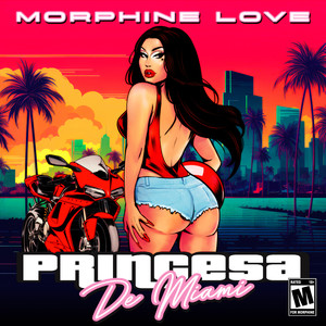 Princesa De Miami (Explicit)