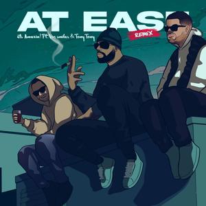 At Ease (feat. Tony Tony & Vic Smiles) [Remix] [Explicit]