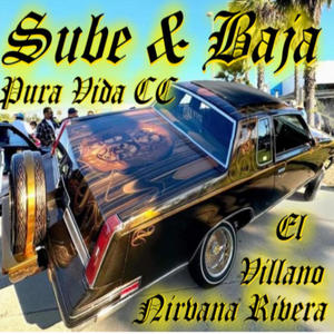 Arellano The Great - Sube y Baja (feat. El Villano, Nirvana Rivera & (Jarabe Kid Beat)) (Explicit)