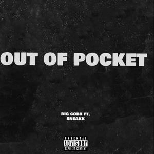 Out Of Pocket (Explicit)