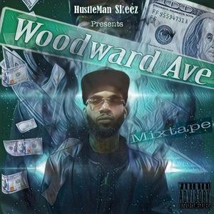 Woodward Ave (Explicit)