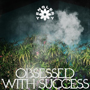 Obsessed with Success