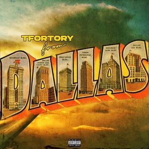 From Dallas (Explicit)