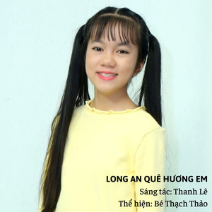 Long An Quê Hương Em