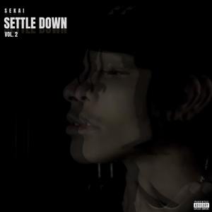 SETTLE DOWN V2 (Explicit)