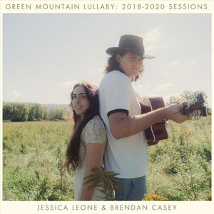 Green Mountain Lullaby: 2018-2020 Sessions