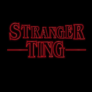 Stranger Ting (Explicit)