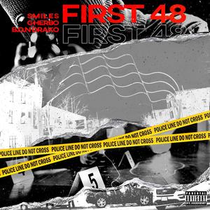 First 48 (feat. Lil Herb & B.O.N Drako) (Explicit)