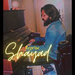 Shayad (REPRISE COVER)