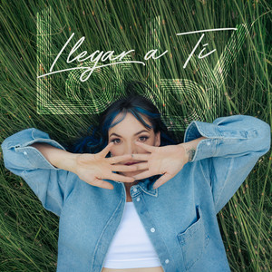 Llegar a Ti