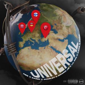 UNIVERSAL (feat. BAZ20 ZTZ, Scarlet Hawk, Sicario Jr, Lilege342, KANZ & Rose ZTZ) (Explicit)