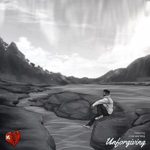 Unforgiving (feat. Serg & J Lev) (Explicit)