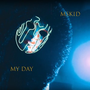 My Day (Explicit)