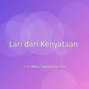 Lari dari Kenyataan