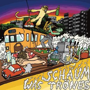 schäum was trönes (Explicit)