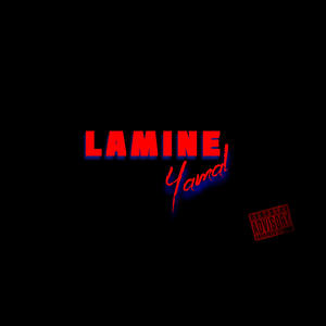 Lamine Yamal (Explicit)