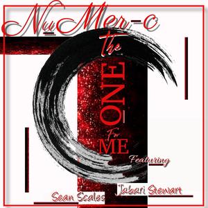 The ONE For Me (feat. Jabari Stewart & Sean Scales) [Radio Edit]