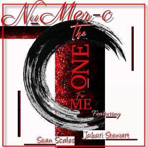The ONE For Me (feat. Jabari Stewart & Sean Scales) (Radio Edit)