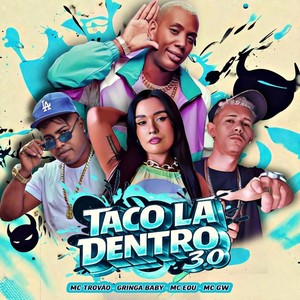 TACO LA DENTRO 3 (Explicit)