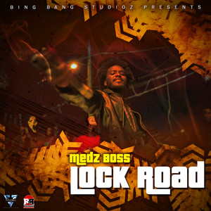 Lock Road (Explicit)